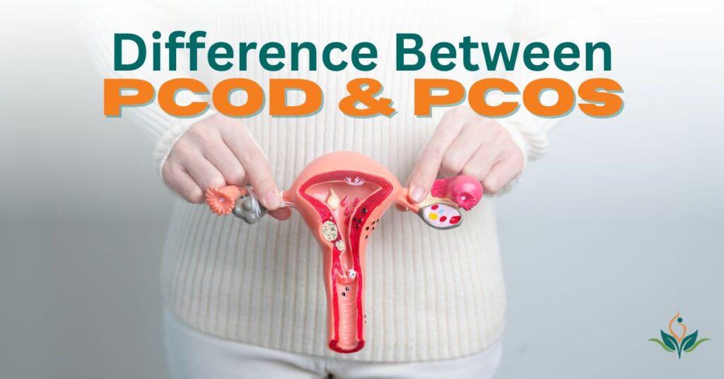 PCOS vs PCOD